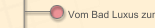 Vom Bad Luxus zum Luxusbad